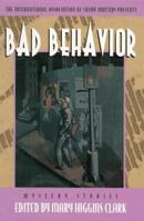 Bad Behavior 0152001794 Book Cover