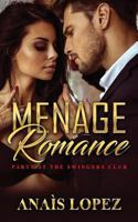 Menage Romance: Party at the Swingers Club 1725897016 Book Cover