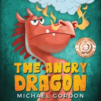 The Angry Dragon 1724136208 Book Cover