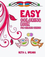 Easy Coloring book For Children SERIES5 154036982X Book Cover
