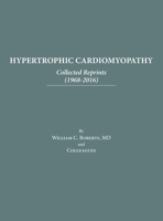 Hypertrophic Cardiomyopathy: Collected Reprints (1968-2016) B0BMJ436RD Book Cover