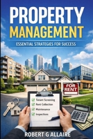 PROPERTY MANAGEMENT MADE SIMPLE (The Real Estate Blueprint Series) B0GXPM264Q Book Cover
