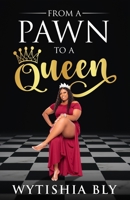 From A Pawn To A Queen 057831214X Book Cover
