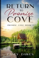 Return to Promise Cove B0DWWWKFF2 Book Cover