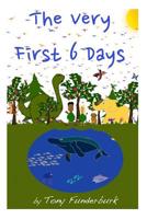 The Very First 6 Days 1515251330 Book Cover
