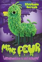 LAMAMONSTRE S'EST ECHAPPE 2897093609 Book Cover