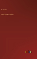 The Great Conflict 3368830171 Book Cover