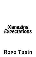 Managing Expectations 0999706314 Book Cover
