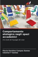 Comportamento etologico negli spazi accademici (Italian Edition) 6208808979 Book Cover