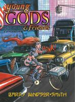 Young Gods & Friends 1560974915 Book Cover