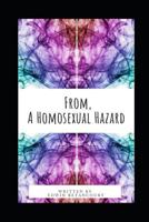 From, A Homosexual Hazard 172400039X Book Cover