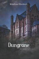 Dungrane (Les Célibataires) 1982987421 Book Cover