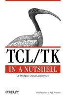 Tcl/Tk in A Nutshell 1565924339 Book Cover