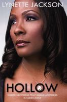Hollow: When Everything That Means Anything Is Taken Away 1621363864 Book Cover