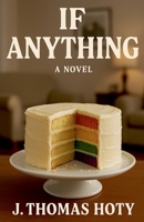 If Anything B0FHPFKJMF Book Cover