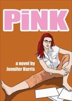 Pink 1560236299 Book Cover
