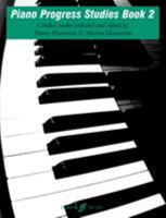 Piano Progress Studies, Bk 2 0571509622 Book Cover