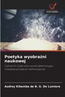 Poetyka wyobrazni naukowej (Polish Edition) 6209767494 Book Cover