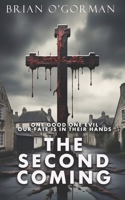 The Second Coming B08XY5BH83 Book Cover