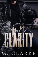 My Clarity 1496139542 Book Cover