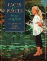Faces & Places: Images in Applique 1571200002 Book Cover
