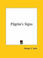 Pilgrim's Signs 1425368840 Book Cover