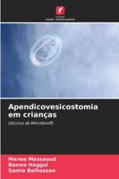 Apendicovesicostomia em crianças: (técnica de Mitrofanoff) (Portuguese Edition) 6208741130 Book Cover
