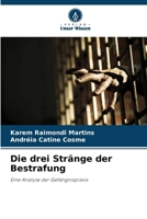 Die drei Stränge der Bestrafung (German Edition) 6207895541 Book Cover
