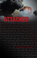 Attacked 156254814X Book Cover