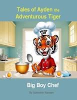 The Big Boy Chef B0F4RSDBSW Book Cover