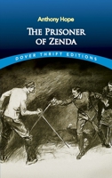 The Prisoner of Zenda 1539985954 Book Cover