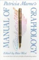 Patricia Marne's Manual of Graphology 0572024630 Book Cover