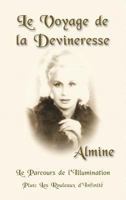 Le Voyage de La Devineresse 1936926814 Book Cover