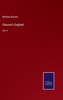 Chaucer's England; Volume II 1022102648 Book Cover