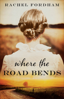Where the Road Bends 0800739744 Book Cover