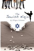 The Jewish Ninja 146808335X Book Cover