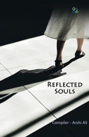 REFLECTED SOULS 9389106575 Book Cover