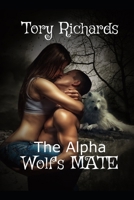 The Alpha Wolf's Mate 1393207553 Book Cover