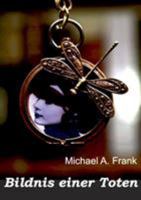Bildnis einer Toten 3741291420 Book Cover