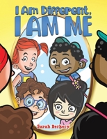 I Am Different, I Am Me 1035802414 Book Cover
