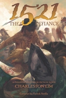 1521: The Defiance 6210633536 Book Cover