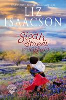 Sixth Street Love Affair 1638763275 Book Cover