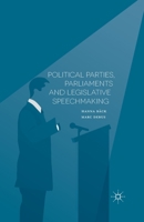Political Parties, Parliaments and Legislative Speechmaking 1349694835 Book Cover