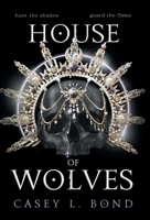 House of Wolves 1087914531 Book Cover