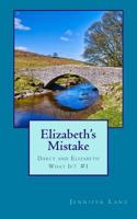 Elizabeth's Mistake 150029523X Book Cover