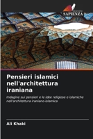 Pensieri islamici nell'architettura iraniana (Italian Edition) 6208291097 Book Cover