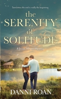 The Serenity of Solitude: A Jessie Whyne Mystery B0BW37KXHF Book Cover
