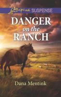 Danger on the Ranch (Roughwater Ranch Cowboys 1335679022 Book Cover