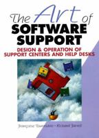 The Art of Software Support 0135694507 Book Cover