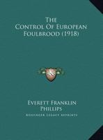 The Control Of European Foulbrood 1162170093 Book Cover